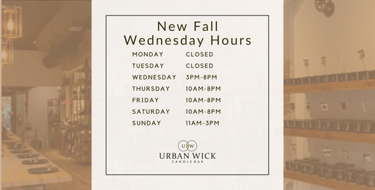 NEW FALL HOURS: Wednesdays