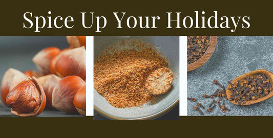 Spice Things Up This Christmas With Clove, Hazelnut, and Nutmeg