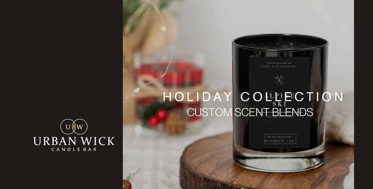 Shop Our Online Store & Choose Your Favorite Holiday Custom Scent Blen